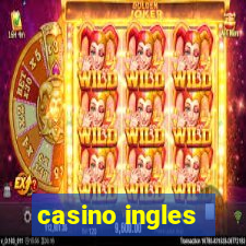 casino ingles