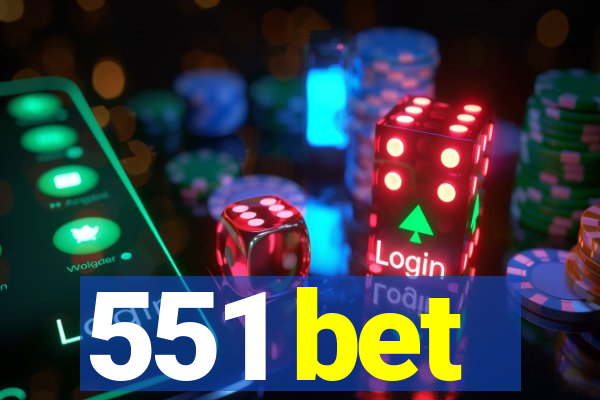 551 bet