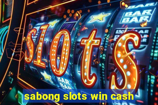 sabong slots win cash