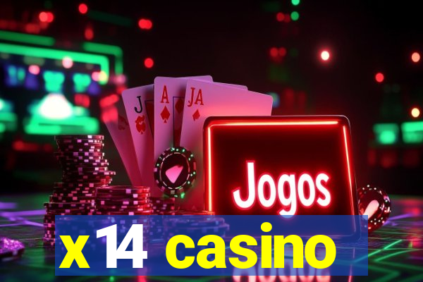 x14 casino