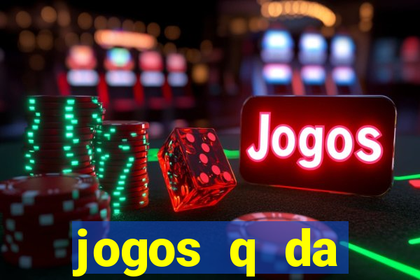 jogos q da dinheiro de verdade