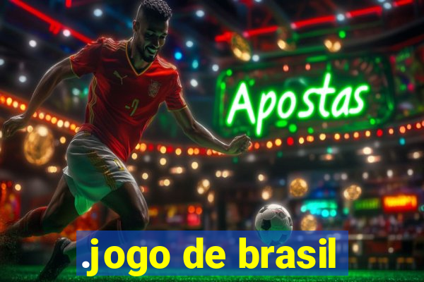 .jogo de brasil