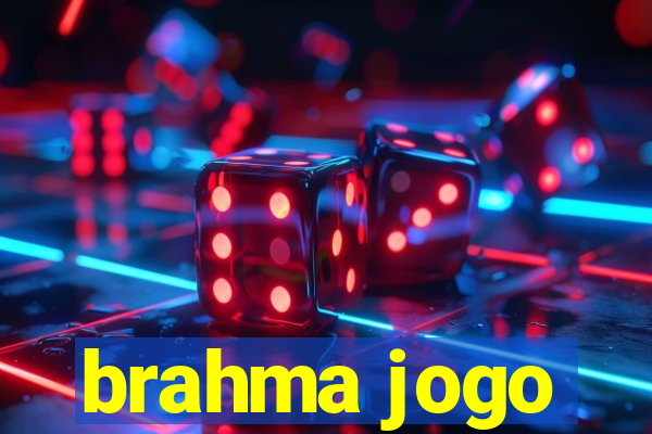 brahma jogo