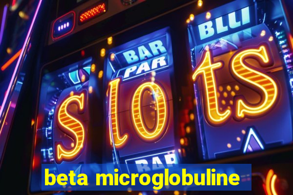 beta microglobuline