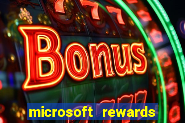 microsoft rewards ganhe recompensas