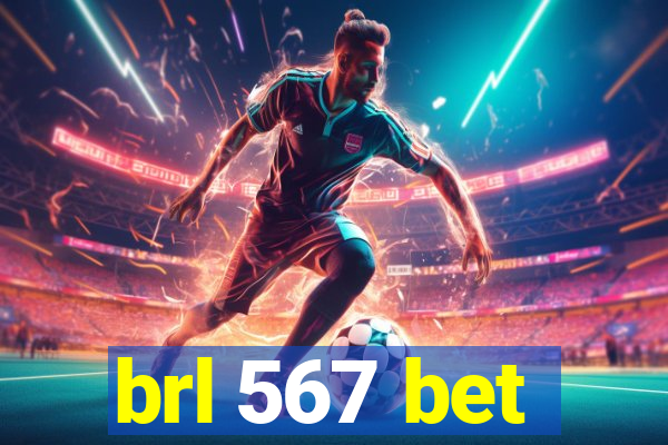 brl 567 bet