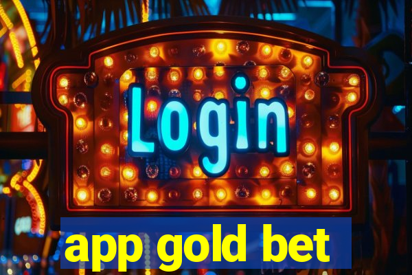 app gold bet