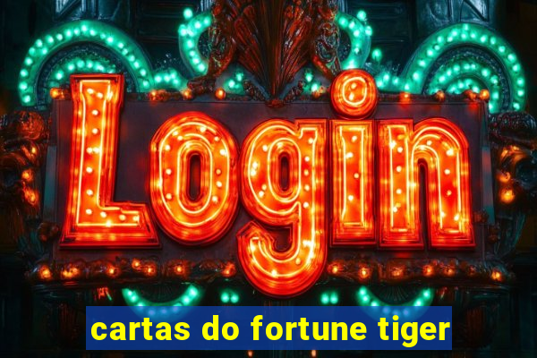 cartas do fortune tiger