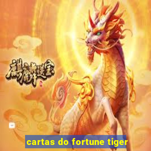 cartas do fortune tiger