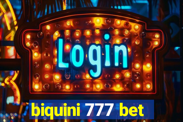 biquini 777 bet