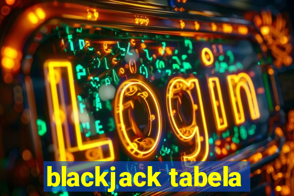 blackjack tabela