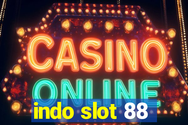 indo slot 88