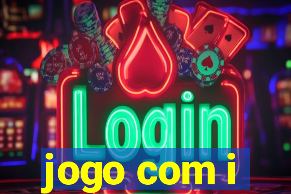 jogo com i