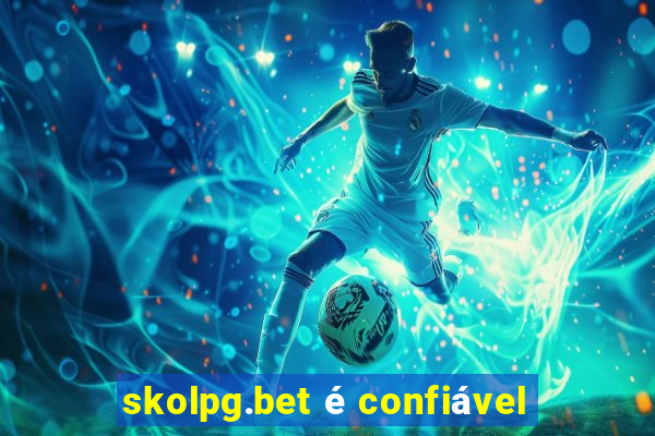 skolpg.bet é confiável