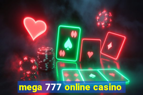 mega 777 online casino