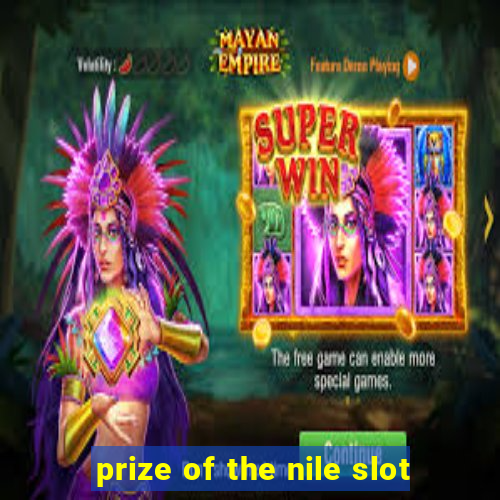 prize of the nile slot