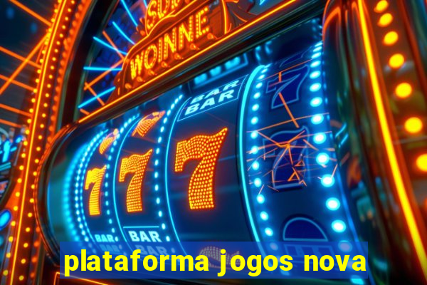 plataforma jogos nova