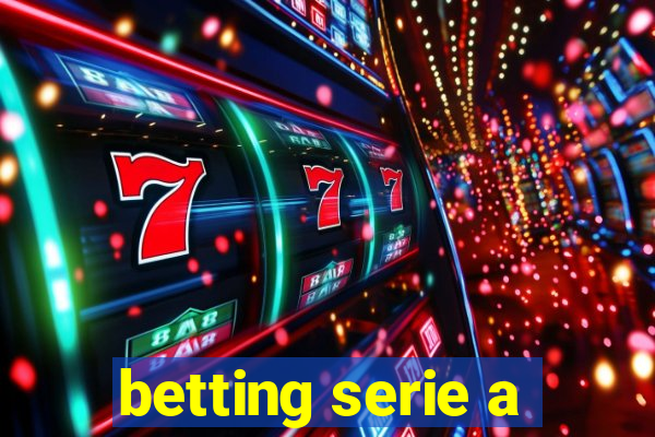 betting serie a