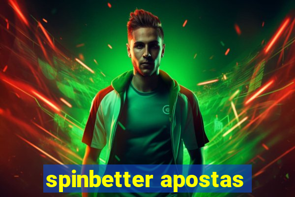 spinbetter apostas