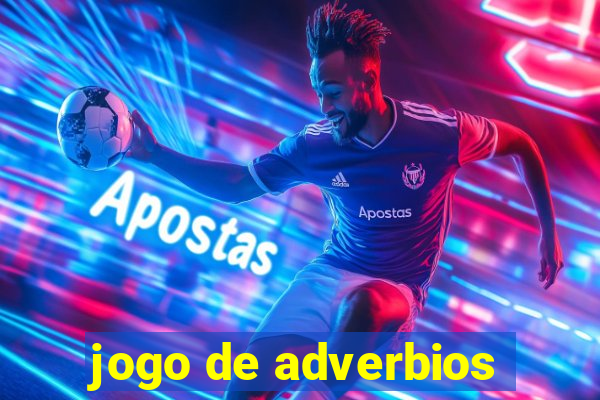 jogo de adverbios