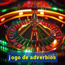 jogo de adverbios