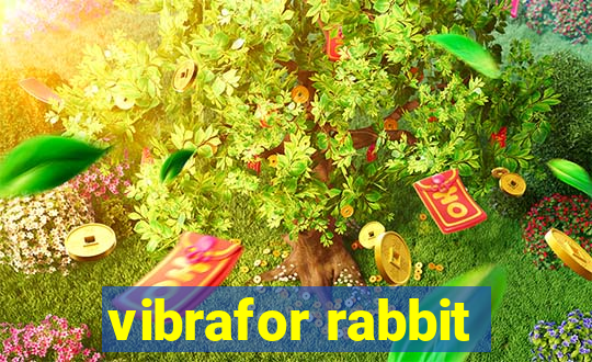 vibrafor rabbit