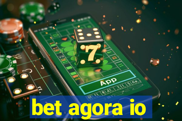 bet agora io