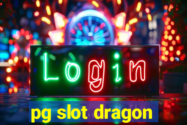 pg slot dragon