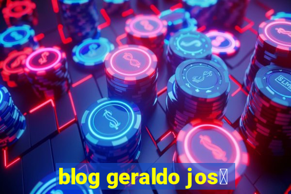 blog geraldo jos茅