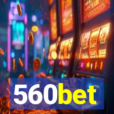 560bet