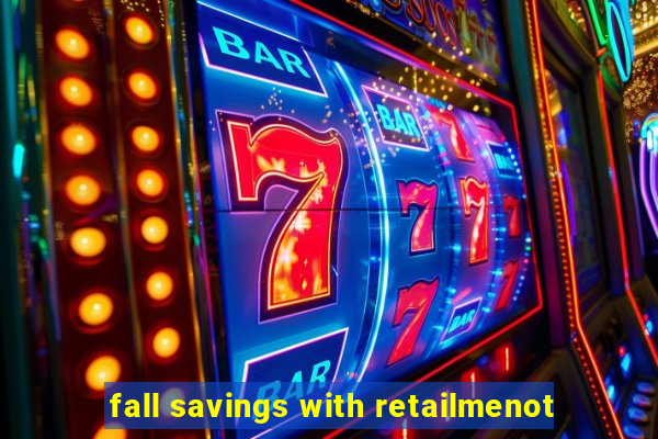 fall savings with retailmenot