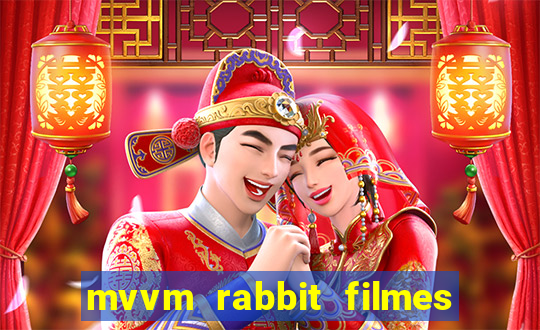 mvvm rabbit filmes e séries download