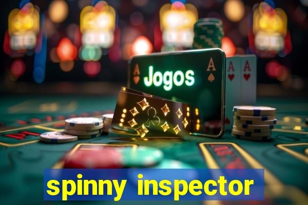 spinny inspector