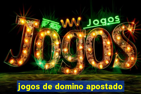 jogos de domino apostado