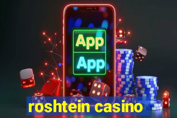 roshtein casino