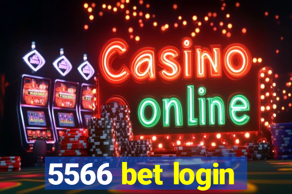 5566 bet login