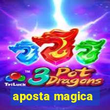 aposta magica