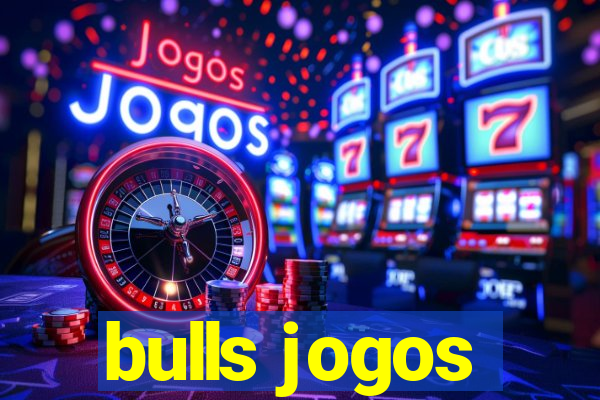 bulls jogos