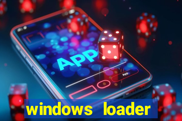 windows loader v2.2.2 download