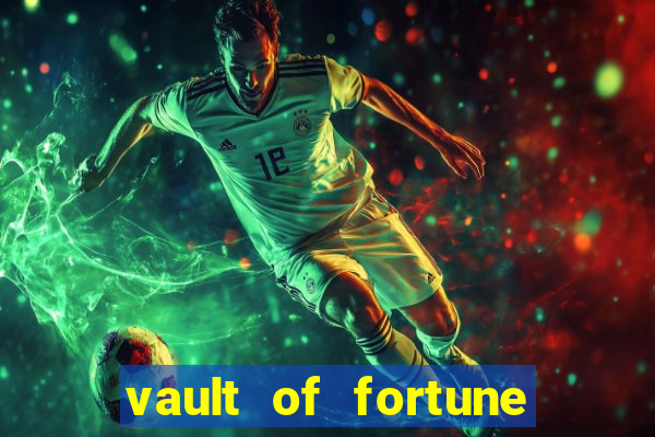 vault of fortune slot free play