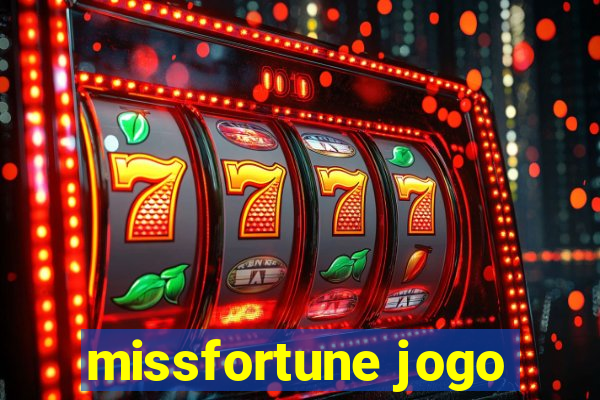 missfortune jogo