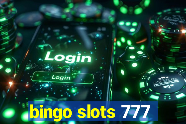 bingo slots 777