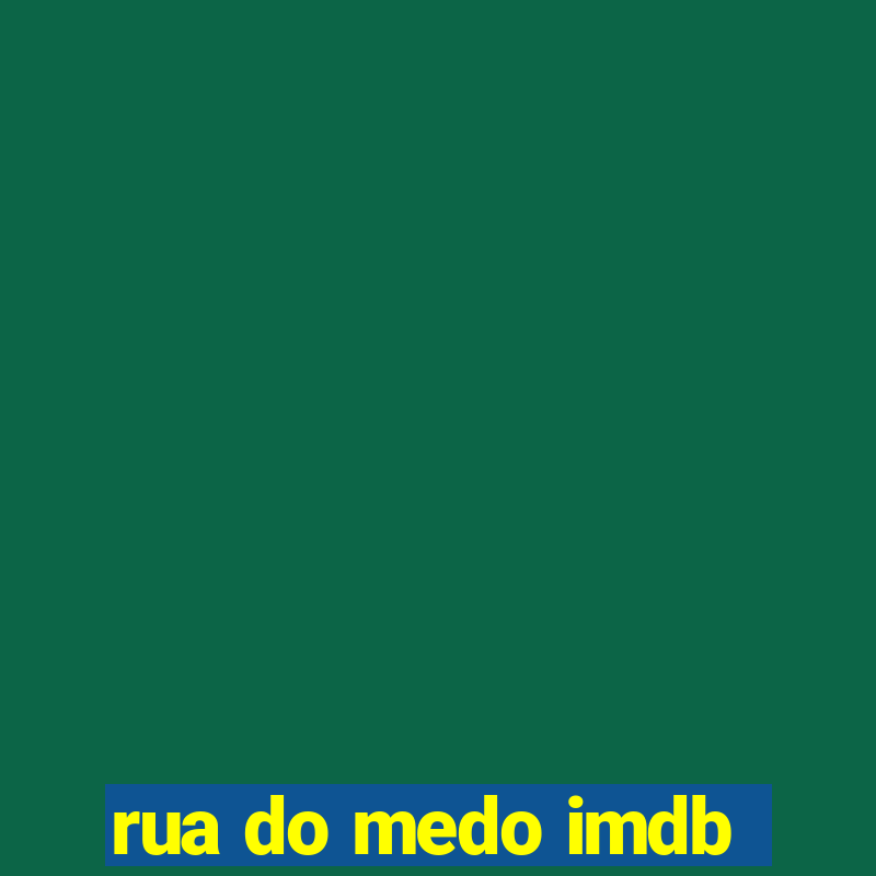 rua do medo imdb