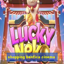 shopping benfica cinema