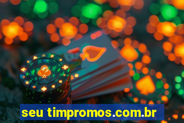 seu timpromos.com.br