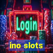 ino slots