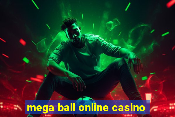 mega ball online casino