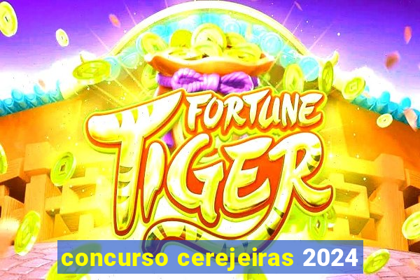 concurso cerejeiras 2024