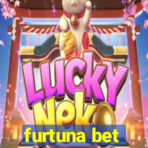 furtuna bet