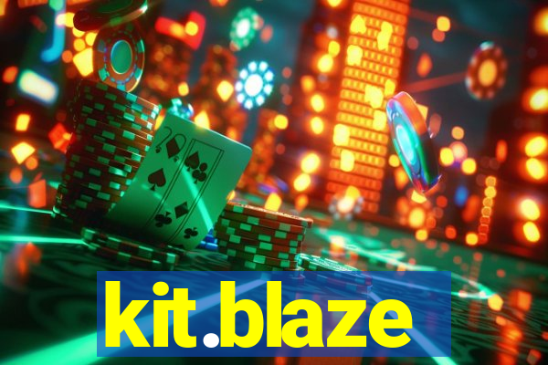 kit.blaze